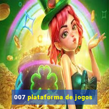 007 plataforma de jogos